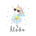 ÃÂ¡ute unicorn with inscription - Aloha. For print design. Can be used for poster, greeting card, bags, t-shirt.